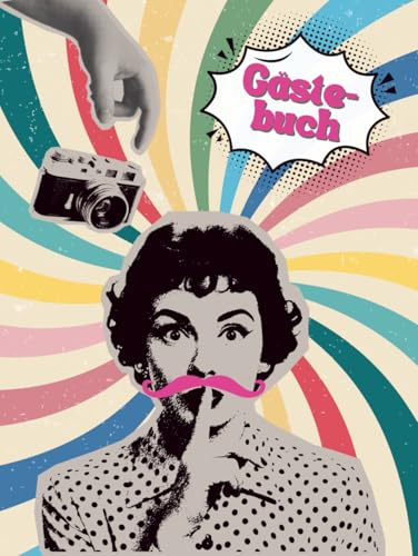 Fotobox Gästebuch Hochzeit Retro – Gästebuch für Partys, JGA, Geburtstag & Events- 104 Seiten für Fotos & Glückwünsche (Gästebücher, Band 2)