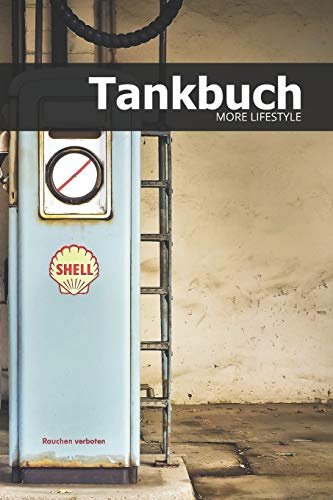 Tankbuch: Tankkosten im Blick behalten | für mehr als 2900 Einträge - Klein & Kompakt ca. A5