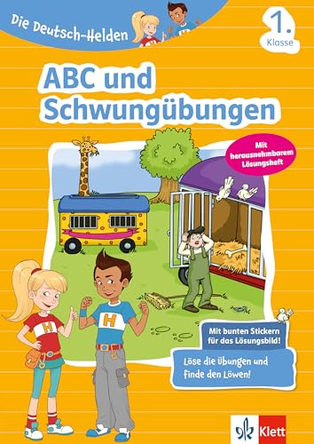 Klett ABC und Schwungübungen 1. Klasse: Deutsch-Übungsheft für die Grundschule mit Stickern (Die Deutsch-Helden)