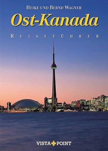 Ost-Kanada (Reiseführer Sonderausgabe)