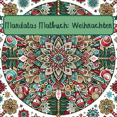 Mandalas Malbuch: Weihnachten