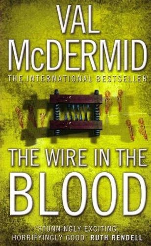 The Wire In The Blood
