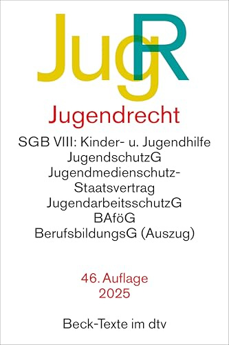 Jugendrecht: SGB VIII: Kinder- u. Jugendhilfe, JugendschutzG, Jugendmedienschutz-Staatsvertrag, JugendarbeitsschutzG, BAföG, BerufsbildungsG (Auszug) (Beck-Texte im dtv)
