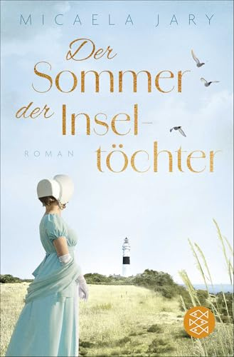 Der Sommer der Inseltöchter: Roman