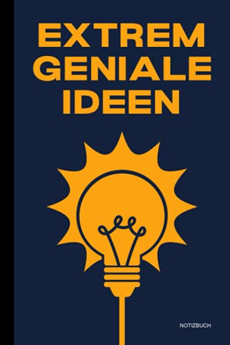Extrem Geniale Ideen Notizbuch: To Do Listen Block Mit Checklisten A5 & Notizbuch Liniert (2In1) | Lustigem Spruch Ideal Als Witziges Geschenk Für Kollegen Und Freunde