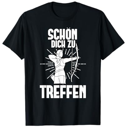 Lustiger Spruch Bogenschießen & Bogensport & Pfeil & Bogen T-Shirt