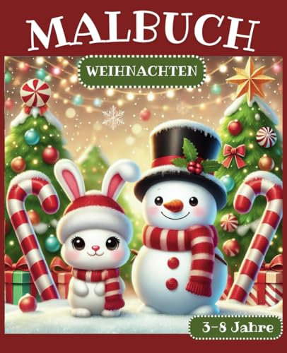 Malbuch Weihnachten: Festliche Malvorlagen für Kinder von 3-8 Jahren ab 3 Mädchen Jungen Schneekugel Magisch