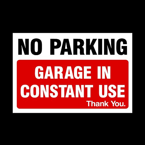 No Parking Garage in constant use Sticker/Self Adhesive Sign - Private Property, Parking, Clamping, Disabled, Driveway, Do not block (MISC6)