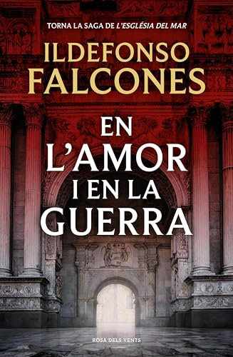 En l'amor i en la guerra (L'església del mar 3) (Catalan Edition)
