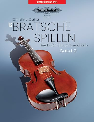 Bratsche spielen. Eine Einfuhrung fur Erwachsene. Band 2