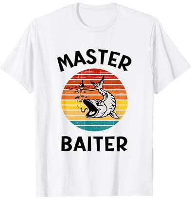 Master Baiter Funny Fisherman Fishing Catching Fish Joke T-Shirt