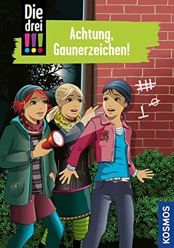 Die drei !!!, 77, Achtung, Gaunerzeichen! (77)