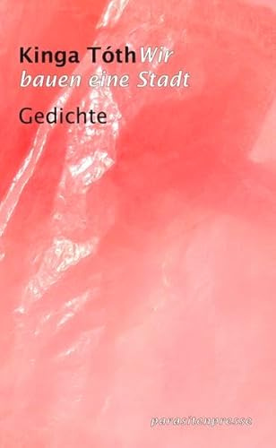 Wir bauen eine Stadt: Gedichte