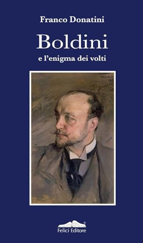 Boldini e l’enigma dei volti