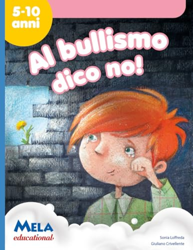 Al bullismo dico no: canzoni cantate da Le mele canterine