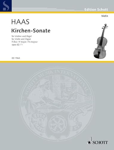 Kirchen-Sonate F-Dur: op. 62/1. Violine und Orgel. (Edition Schott)