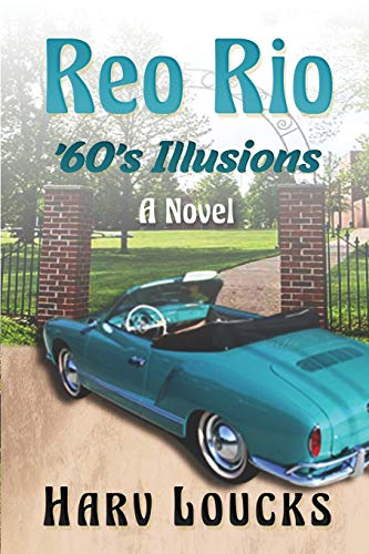 Reo Rio: '60's Illusions