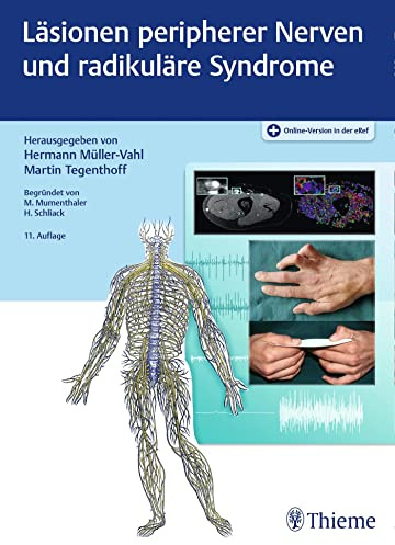 Läsionen peripherer Nerven und radikuläre Syndrome