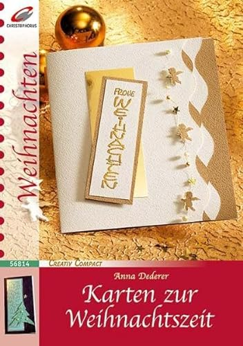 Karten zur Weihnachtszeit (Creativ Compact)