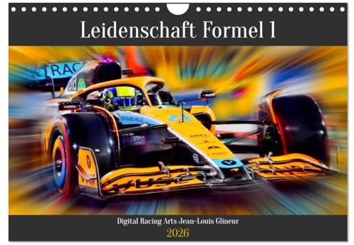Leidenschaft Formel 1 (Wandkalender 2026 DIN A4 quer), CALVENDO Monatskalender: Leidenschaft für schnelle Austos (CALVENDO Sport)