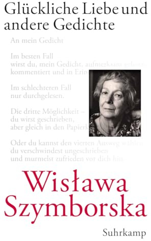 Glückliche Liebe und andere Gedichte: Mit e. Nachbemerk. v. Adam Zagajewski