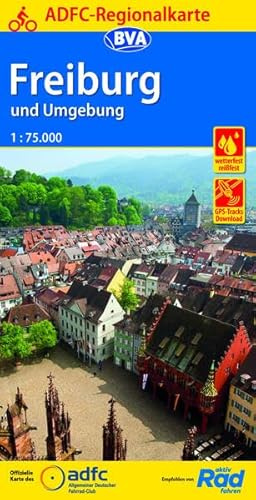 ADFC-Regionalkarte Freiburg und Umgebung, 1:75.000, mit Tagestourenvorschlägen, reiß- und wetterfest, E-Bike-geeignet, GPS-Tracks Download (ADFC-Regionalkarte 1:75000)
