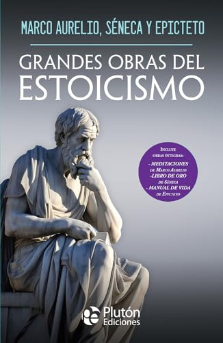 Grandes Obras del Estoicismo (Obras Cumbres)
