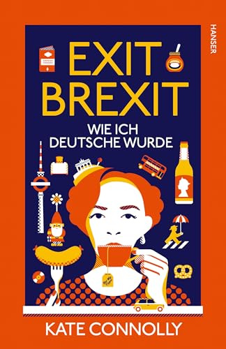 Exit Brexit: Wie ich Deutsche wurde