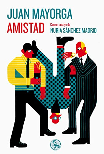 Amistad: Con un ensayo de Nuria Sánchez Madrid: 53 (Libros robados)