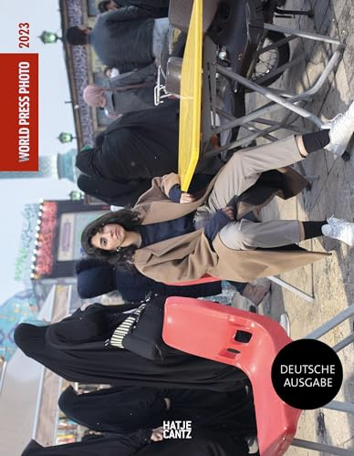 World Press Photo Yearbook 2023 | Deutschsprachige Ausgabe (World Press Photo Jahrbuch)