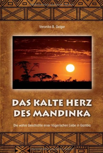 xxx: Die wahre Geschichte einer trügerischen Liebe in Gambia