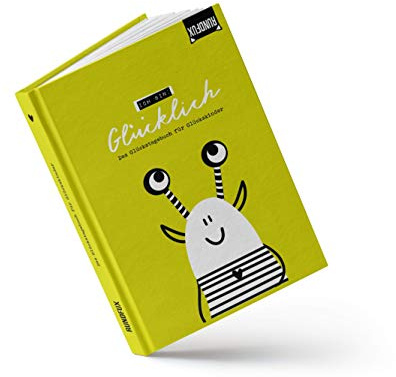 Rundfux Das Glückstagebuch für Kinder (glücklich) - Achtsamkeit, Dankbarkeit und Selbstliebe für EIN Starkes Selbstbewusstsein ab 5
