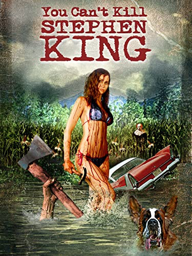 You can't kill Stephen King