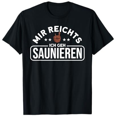 Sauna Wellness Saunagänger Finnische Sauna T-Shirt