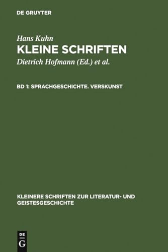 Sprachgeschichte. Verskunst (Kleinere Schriften zur Literatur- und Geistesgeschichte)