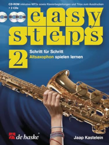 Easy Steps 2 Altsaxophon: Schritt fur Schritt Altsaxophon Spielen Lernen (SAXOPHONE)