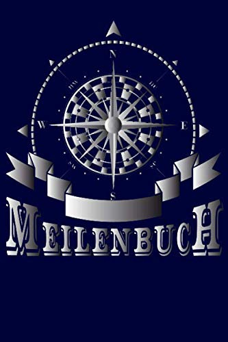 Meilenbuch: Um gefahrene Seemeilen zu dokumentieren ist dieses Meilenbuch genau das richtige. Für alle Seefahrer mit Motor-boot oder mit segel-boot.