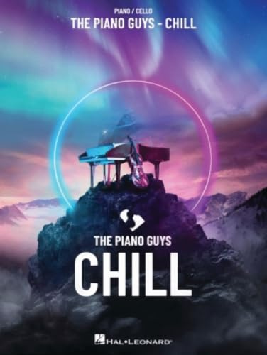 The Piano Guys - Chill: Piano / Cello