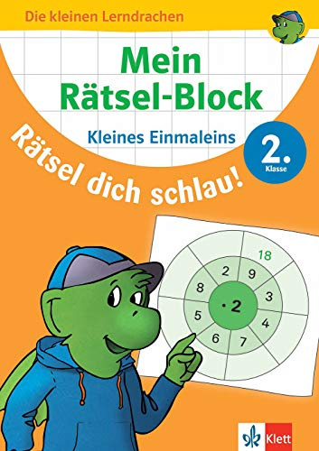 Klett Mein Rätsel-Block Mathe: Das kleine Einmaleins 2. Klasse: Mathematik in der Grundschule (Die kleinen Lerndrachen)
