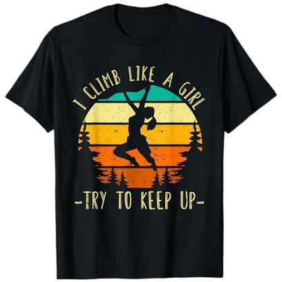 I Climb Like A Girl Rock Climbing Gear Kids Women Vintage T-Shirt