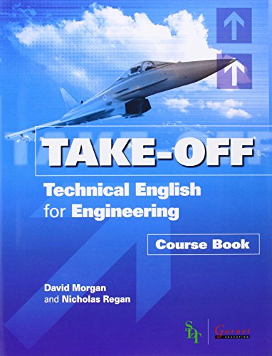 Technical English for Engineering: Course Book (Take-off!): 1