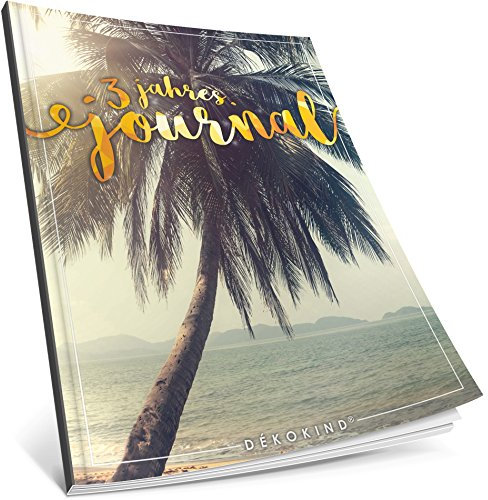 Dékokind® 3 Jahres Journal: Ca. A4-Format, 190+ Seiten, Vintage Softcover • Dicker Jahreskalender, Tagebuch für Erwachsene, Kalenderbuch • ArtNr. 01 Urlaubsreif • Ideal als Geschenk