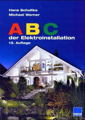 ABC der Elektroinstallation