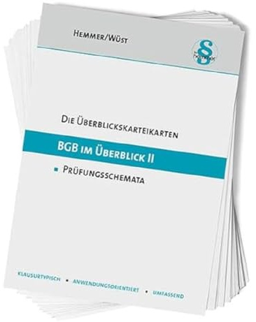 33100 - ÜK BGB im Überblick (Teil II): Prüfungsschemata (Karteikarten - Zivilrecht)