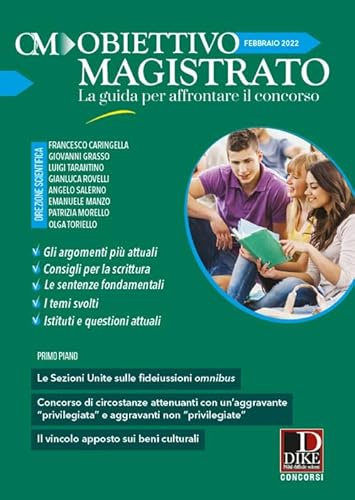 Obiettivo magistrato. La guida per affrontare il concorso. Febbraio (2022) (Vol. 2)