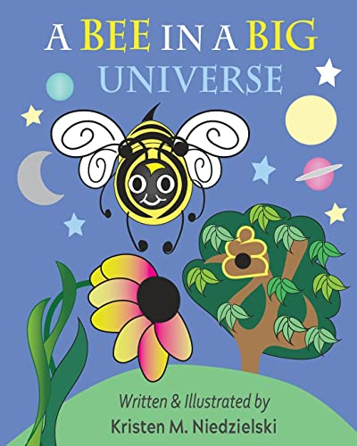 A Bee In A Big Universe
