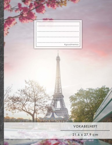 Vokabelheft: DIN A4 • 50+ Seiten, Soft Cover, Register, 2 Spalten, Erfolgs-Tacker, Französischer Frühling • Original #GoodMemos Schulheft • Sprachen und Vokabeln leicht lernen, Lineatur 53
