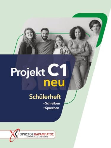 Projekt C1 neu: Schreiben - Sprechen / Schülerheft