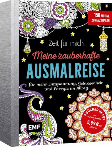 Zeit für mich – Meine zauberhafte Ausmalreise: 3 Bücher im Bundle: 150 Motive zum Ausmalen für mehr Entspannung, Gelassenheit und Energie im Alltag