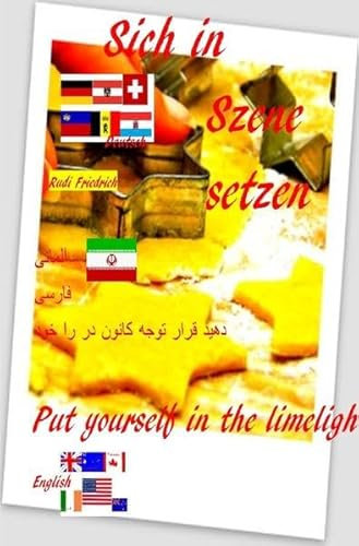 Sich in Szene setzen D A CH Put yourself in the limelight english Rudi Friedrich: Posed photos look unnatural